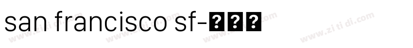 san francisco sf字体转换
